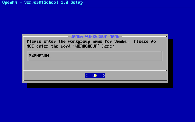 [ please enter the samba workgroup name ]