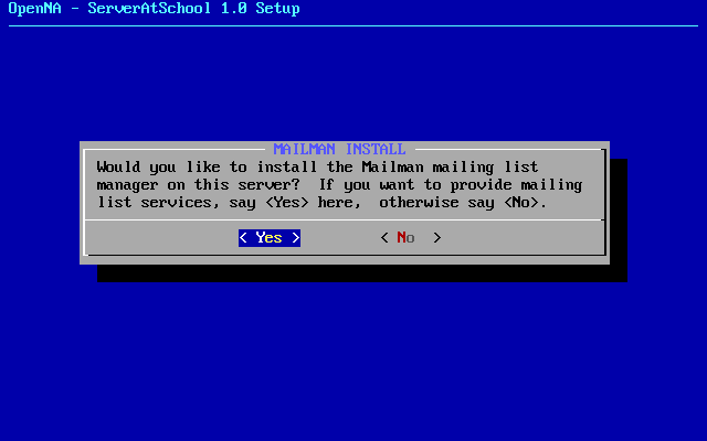 [ do you want to install mailman? ]