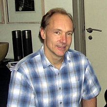 [ Sir Tim Berners Lee ]