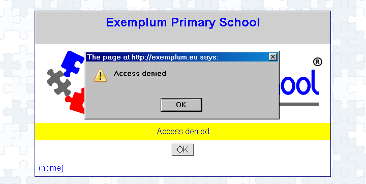 [ Exemplum Primary School, pop up: access denied, message= access denied ]